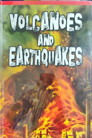 Volcanoes and Earthquakes (Om Books)